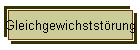 Gleichgewichststrung