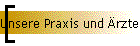 Unsere Praxis und rzte